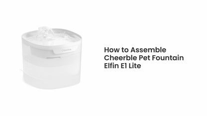 Cheerble Elfin E1 Lite Pet Water Fountain 2L for Cats and Dogs - USB DC 5V Powered (White) - How to Assemble Video